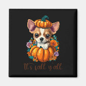 Sein Fall Y'all Niedlicher Floral Pumpkin Chihuahu Magnet (Vorne)