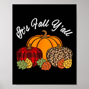 Sein Fall Yall Pumpkin Leopard Print Herbst Thanks Poster