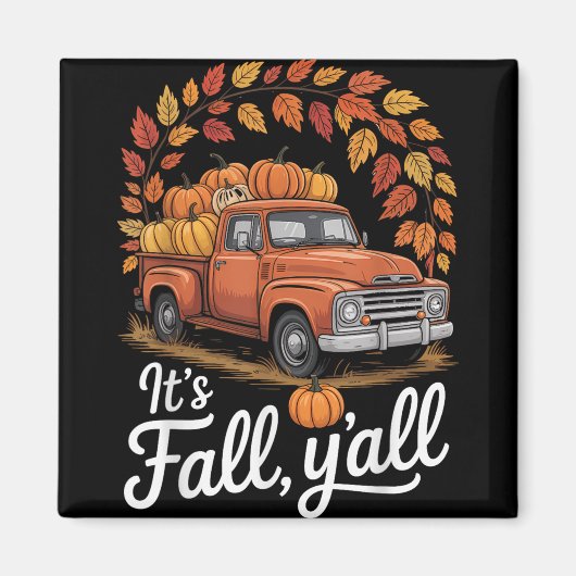 Sein Fall Yall Pumpkin Truck Herbstbaum Hallo Fall Magnet (Vorne)