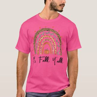 Sein Fall Yall Rainbow Maple Fall Vibes Leaf Pumpk T-Shirt