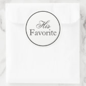 "Sein Favorit" Hochzeitsaufkleber schwarz und weiß Runder Aufkleber (Tasche)