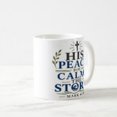 Sein Friede beruhigt den Sturm Christlicher Glaube Kaffeetasse (VorderseiteRechts)