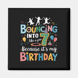 Sein Geburtstag 7. 7 Jahre Trampolining Springen T Magnet