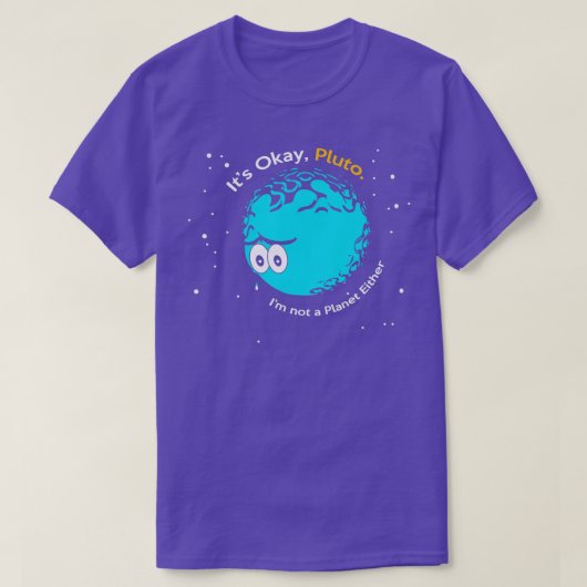 Sein guter Pluto ich bin kein Planet oder Fun Astr T-Shirt (Design vorne)