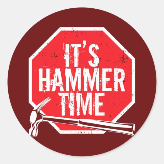 Sein Hammer Time Tischler oder seine Handwerker Runder Aufkleber (Vorderseite)