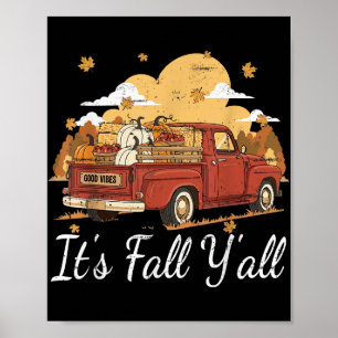 Sein Herbst-Yall-Vintager Bauer Kürbiskürbis Poster