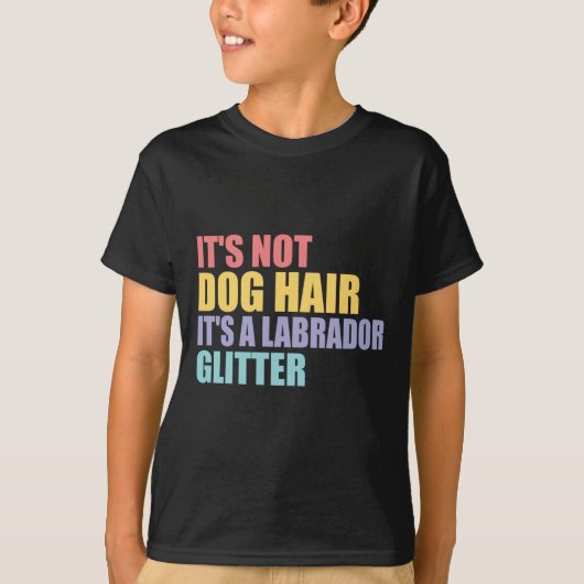 Sein Hund schädigt seinen Glitzer als Labrador T-Shirt (Vorderseite)
