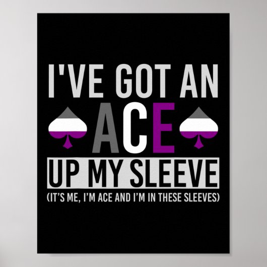 Sein Ich bin Ace und ich in diesen Sleeves Spaß LG Poster (Vorne)