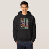 Sein Ich Hallo, ich bin das Problem sein Me_2 Hoodie (Vorne ganz)