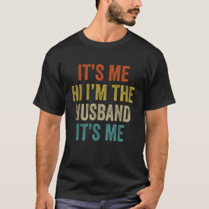 Sein Ich Hallo im Ehemann sein Mich Funny Vathday T-Shirt