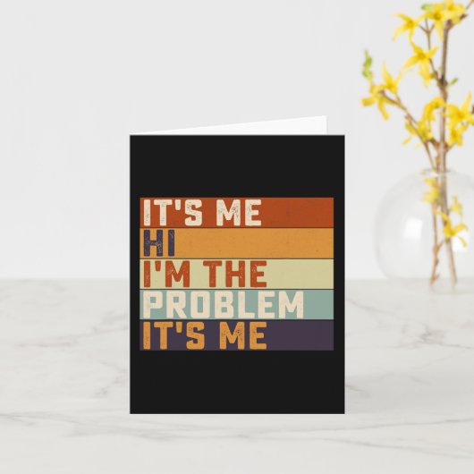 Sein Ich Hi bin ich das Problem sein ich Retro Vin Karte (Gelbe Blume)