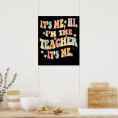 Sein Ich Hi im Lehrer sein Ich Groovy Funny Poster (Küche)