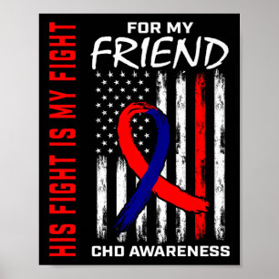 Sein Kampf Freund Chd Awareness American Flag Grap Poster