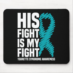 Sein Kampf ist mein Bewusstsein für das Tourette-S Mousepad
