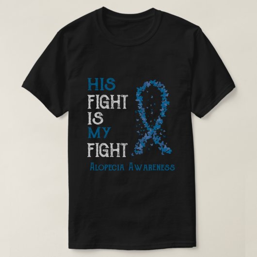 Sein Kampf ist mein Fight Alopezie Awareness Gesch T-Shirt (Design vorne)