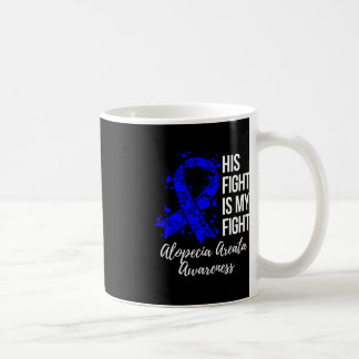 Sein Kampf ist mein Kampf Alopezie Areata Bewussts Kaffeetasse