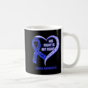 Sein Kampf ist mein Kampf Ataxie Bewusstsein Blaue Kaffeetasse