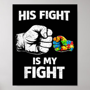 Sein Kampf ist mein Kampf Autism Dad Unterstützung Poster