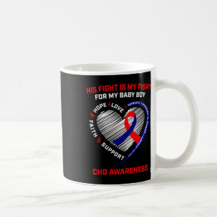 Sein Kampf ist mein Kampf Baby Boy CHD Bewusstsein Kaffeetasse