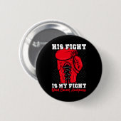 Sein Kampf ist mein Kampf. Boxen Boxer Blutkrebs A Button (Vorne & Hinten)