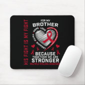 Sein Kampf ist mein Kampf Bruder Multiples Myelom  Mousepad (Mit Mouse)