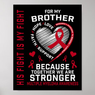Sein Kampf ist mein Kampf Bruder Multiples Myelom Poster