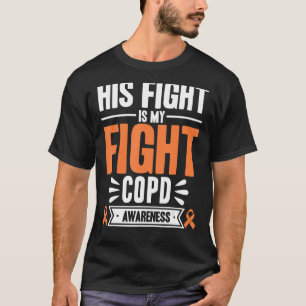 Sein Kampf ist mein Kampf COPD Bewusstsein T-Shirt