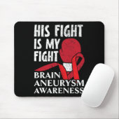 Sein Kampf ist mein Kampf gegen Aneurysma Mousepad (Mit Mouse)