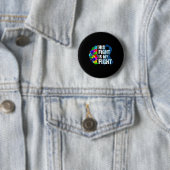 Sein Kampf ist mein Kampf gegen Autismus Bewusstse Button (Beispiel)