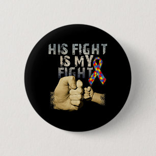 Sein Kampf ist mein Kampf gegen Autismus Bewusstse Button