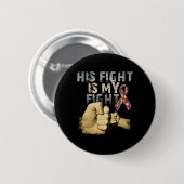 Sein Kampf ist mein Kampf gegen Autismus Bewusstse Button (Vorne & Hinten)