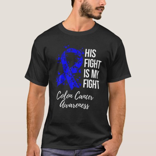 Sein Kampf ist mein Kampf gegen Colon Cancer Bewus T-Shirt (Vorderseite)