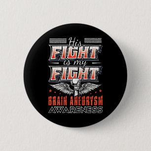 Sein Kampf ist mein Kampf gegen das Aneurysma-Bewu Button
