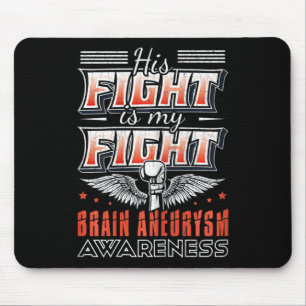 Sein Kampf ist mein Kampf gegen das Aneurysma-Bewu Mousepad