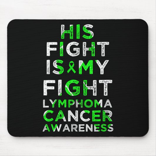 Sein Kampf ist mein Kampf gegen das Lymphom Blutkr Mousepad (Vorne)