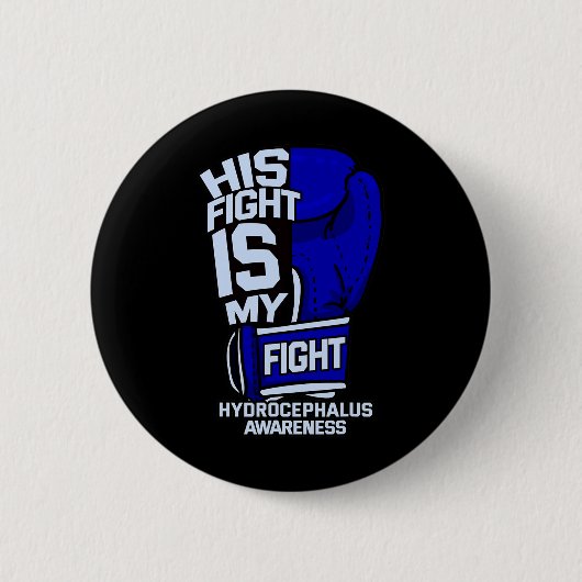 Sein Kampf ist mein Kampf gegen den Hydrocephalus Button (Vorderseite)