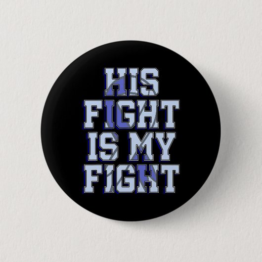 Sein Kampf ist mein Kampf gegen den Hydrocephalus Button (Vorderseite)