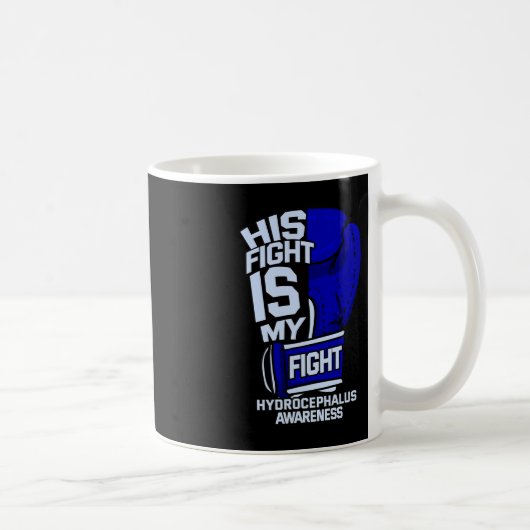 Sein Kampf ist mein Kampf gegen den Hydrocephalus  Kaffeetasse (Rechts)