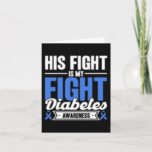 Sein Kampf ist mein Kampf gegen Diabetes Bewusstse Karte