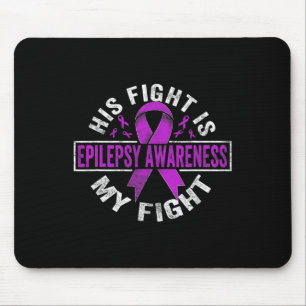 Sein Kampf ist mein Kampf gegen Epilepsie Bewussts Mousepad