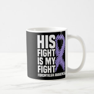 Sein Kampf ist mein Kampf gegen Fibromyalgie Bewus Kaffeetasse
