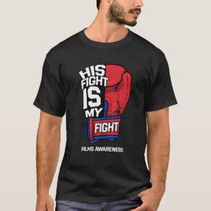 Sein Kampf ist mein Kampf gegen hyperoplastisch Li T-Shirt