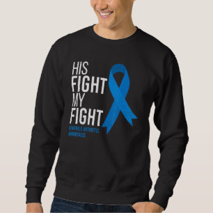 Sein Kampf ist mein Kampf gegen jugendliche Arthri Sweatshirt