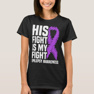 Sein Kampf ist mein Kampf gegen Lila Ribbon Epilep T-Shirt