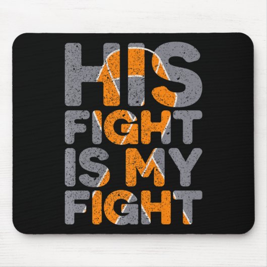 Sein Kampf ist mein Kampf gegen Multiple Sklerose- Mousepad (Vorne)