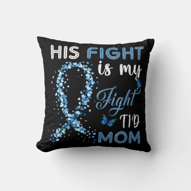 Sein Kampf ist mein Kampf gegen T1D Mama Diabetes  Kissen (Vorderseite)