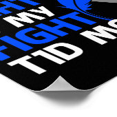 Sein Kampf ist mein Kampf gegen T1d Mama Typ 1 Dia Poster (Ecke)