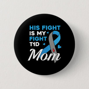 Sein Kampf ist mein Kampf gegen Typ 1 Diabetes T1d Button