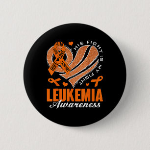 Sein Kampf ist mein Kampf Leukämie-Bewusstsein Her Button