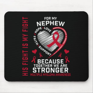 Sein Kampf ist mein Kampf Neffe Multiples Myelom-B Mousepad